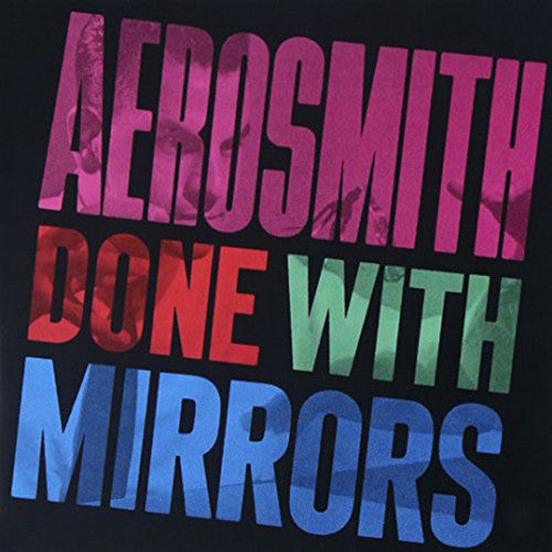 the album cover for Aerosmith - Done With Mirrors [LP]
