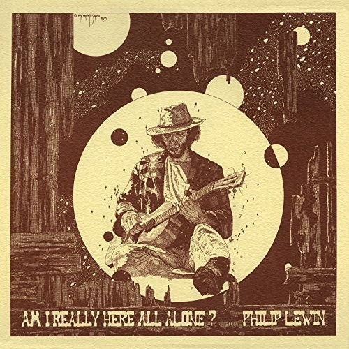 the album cover for Philip Lewin - Am I Really Here All Alone