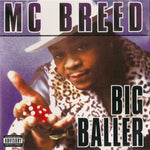 MC Breed : Big Baller (CD, Album)