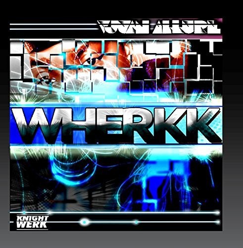 the album cover for Vjuan Allure - Wherkk