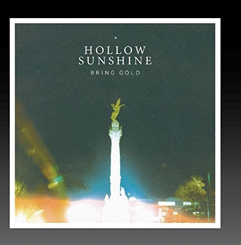 the album cover for Hollow Sunshine - Bring Gold