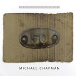 the album cover for Michael Chapman - 50