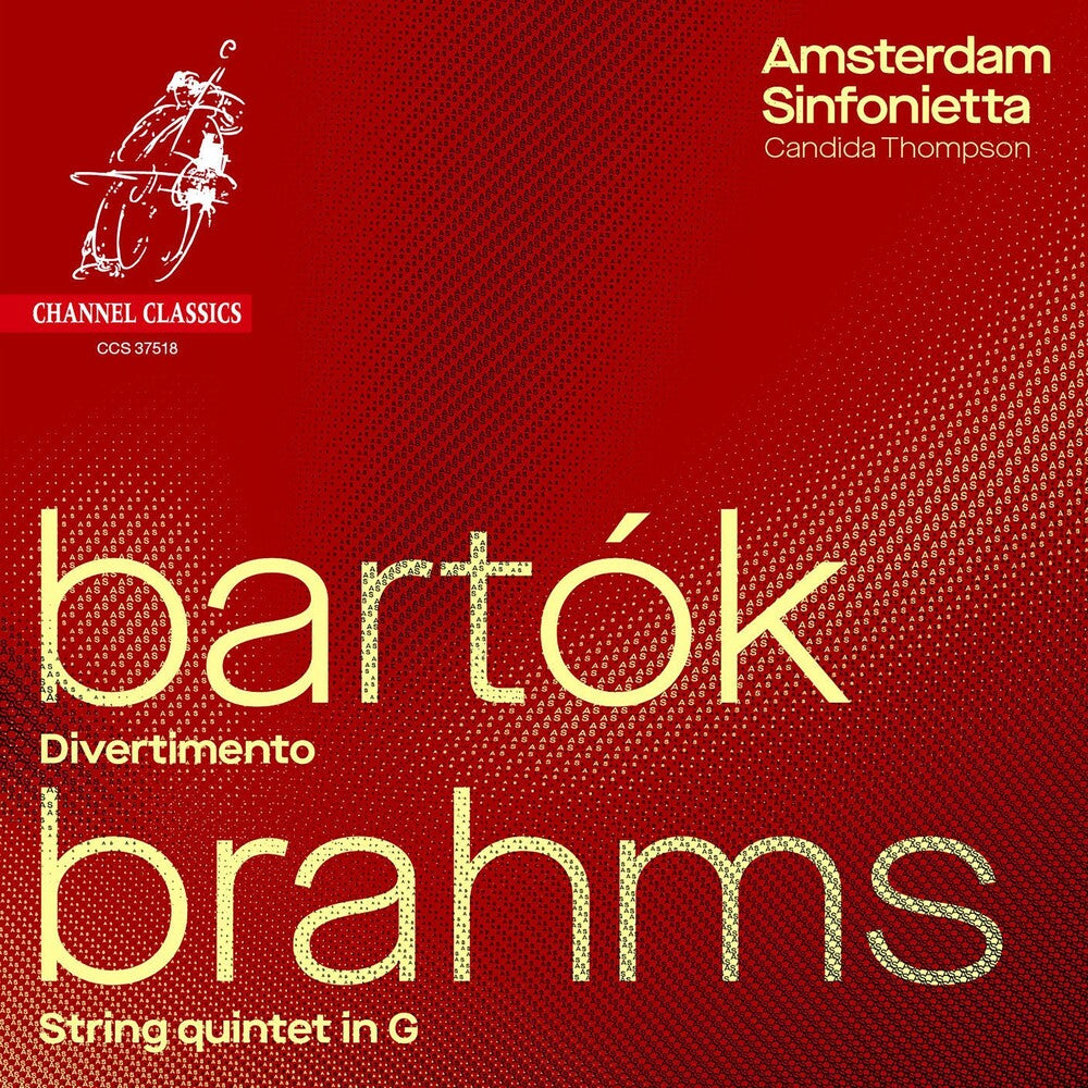 the album cover for Amsterdam Sinfonietta - Bartok: Divertimento; Brahms: String Quintet No.2