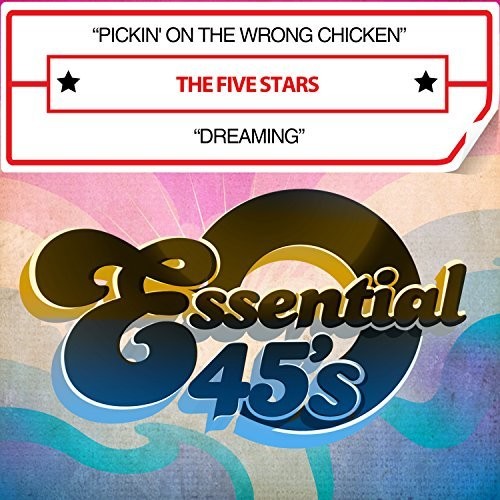 the album cover for The Five Stars - Pickin' On The Wrong Chicken / Dreaming