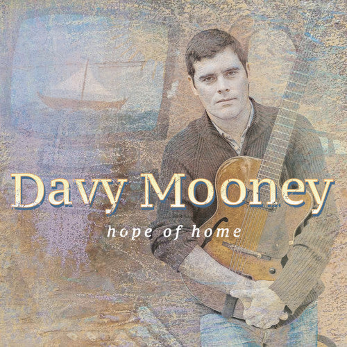 the album cover for Davy Mooney - Hope Of Home