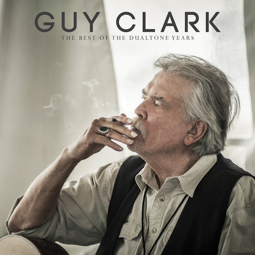 Guy Clark - Guy Clark: Lo mejor de los años de Dualtone (Vinilo)