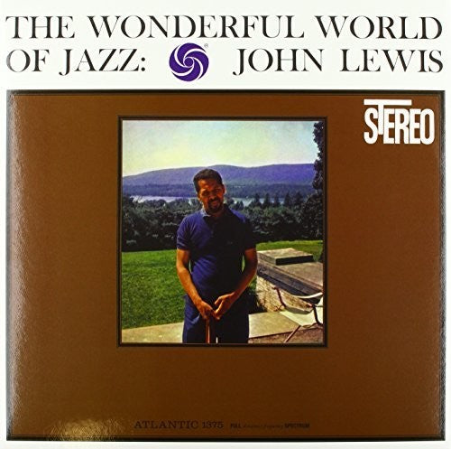 the album cover for John Lewis - Wonderful World Of Jazz [180 Gram]