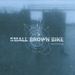 Small Brown Bike - Dead Reckoning (Vinyl)