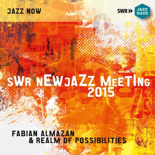 SWR New Jazz Meeting 2015 (CD)