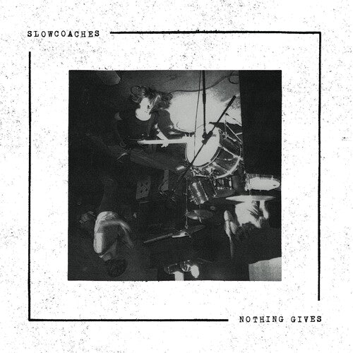 スローコーチズ - Nothing Gives (レコード)