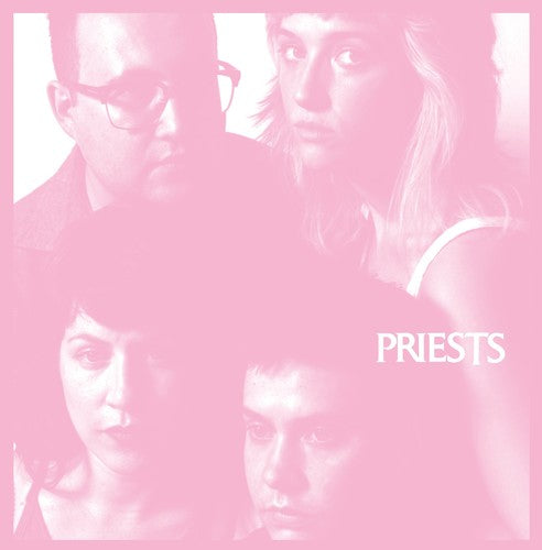 The Priests - Nothing Feels Natural (Vinyl)