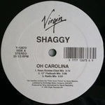 Shaggy : Oh Carolina (12")