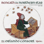 the album cover for Orlando Consort - Beneath The Northern Star