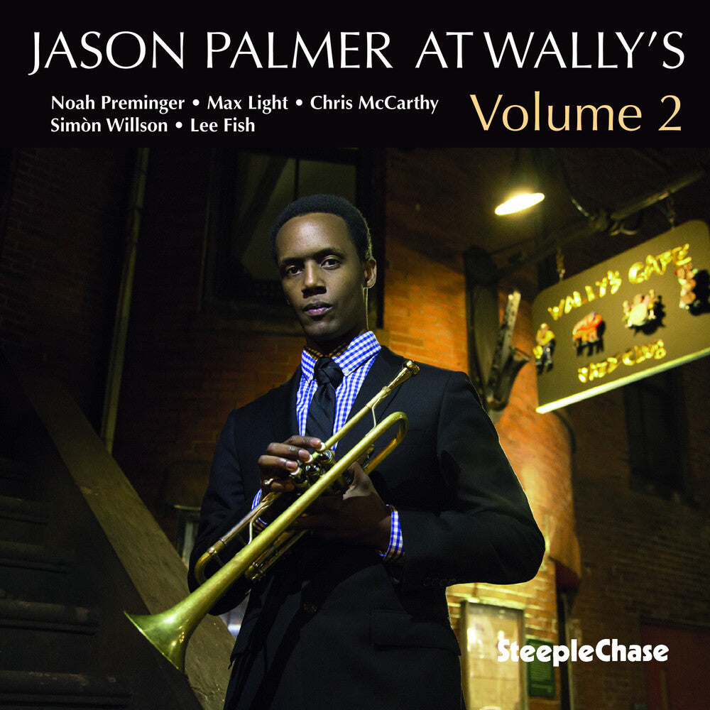 the album cover for Jason Palmer - At Wally's Volume 2