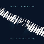 Bill Evans - Un lunes por la noche (En directo) (Vinilo)