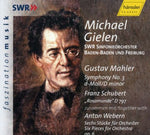 the album cover for Mahler/Schubert/Webern - Symphony 3 D minor / 6 Pieces for Orchestra Op 6