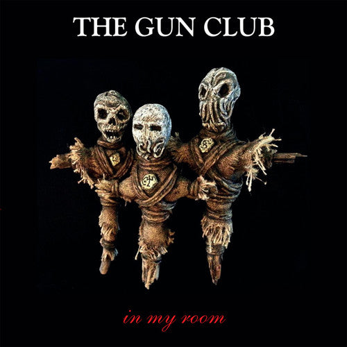 The Gun Club - In My Room (Vinyl)