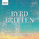 the album cover for Choir of Jesus College - Byrd / Britten