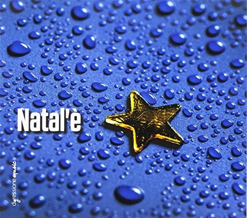 the album cover for Cianciotta / Dagostino / Pellegrini / Aymone - Natal'e