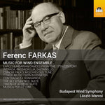 the album cover for Farkas / Marosi - Ferenc Farkas: Music for Wind Ensemble