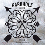 the album cover for Kaerbholz - Uberdosis Leben
