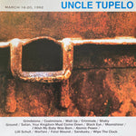 Uncle Tupelo : March 16-20, 1992 (LP, Album, RE, 180)
