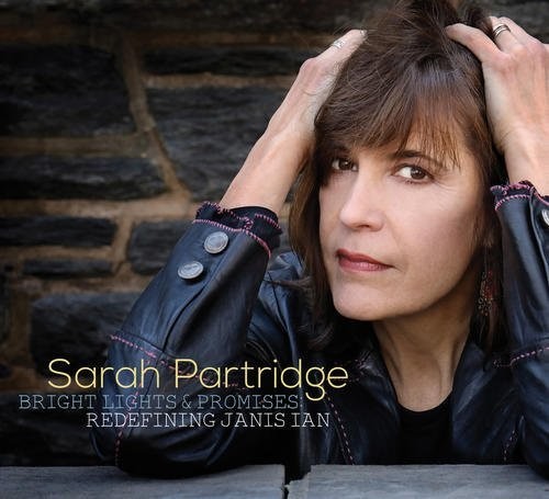 the album cover for Sarah Partridge - Bright Lights And Promises: Redefining Janis Ian