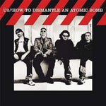 U2 - Cómo desmantelar una bomba atómica (Vinilo)