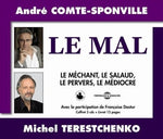 the album cover for Comte-Sponville / Terestchenko - Le Mal