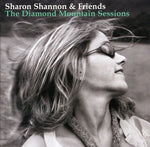 the album cover for Sharon Shannon - The Diamond Mountain Sessions