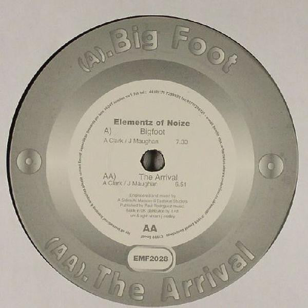 Elementz Of Noise* : Big Foot / The Arrival (12")