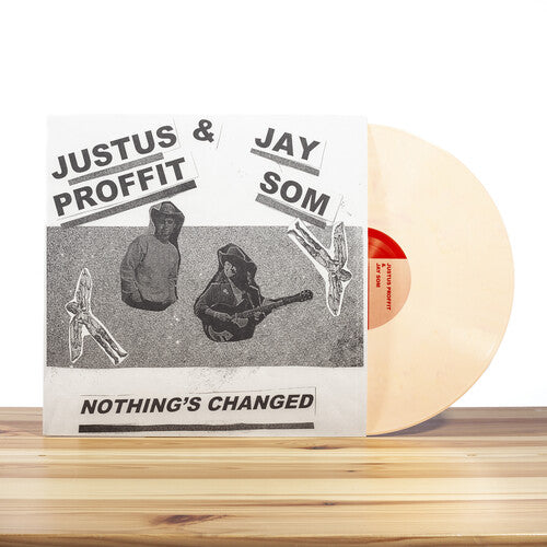 Justus Proffit - Nothing's Changed (Vinyl)