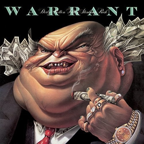Warrant - Sucio, podrido, asqueroso, asqueroso y rico (CD)
