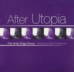 the album cover for Andy Sugg - After Utopia