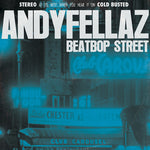 the album cover for Andyfellaz - Beatbop Street