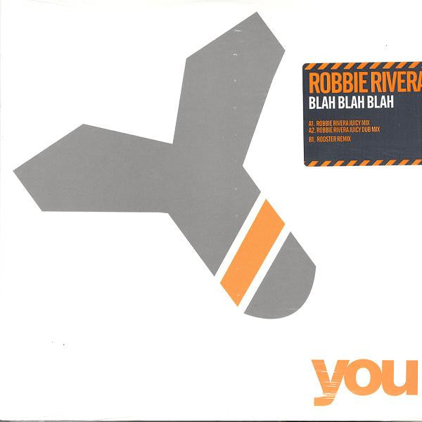 Robbie Rivera : Blah Blah Blah (12")