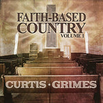 Curtis Grimes - Country basado en la fe Vol. 1 (CD)