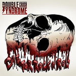 the album cover for Double Crush Syndrome - Die For Rock N Roll