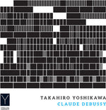 the album cover for Debussy / Yoshikawa - Claude Debussy: Piano Works
