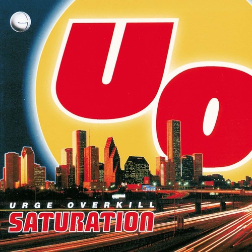 Urge Overkill - Saturation (Vinyl)