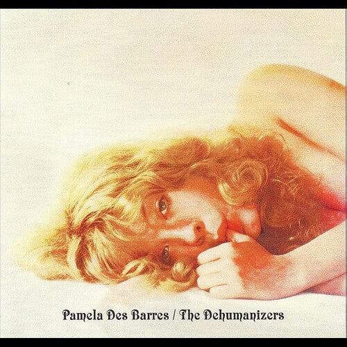Pamela Des Barres - With the Dehumanizers (Vinyl)