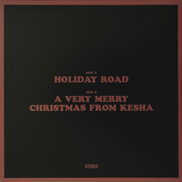 Kesha : Holiday Road / A Very Merry Christmas From Kesha (7", RSD, Single, Mul)