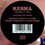 Kesha : Holiday Road / A Very Merry Christmas From Kesha (7", RSD, Single, Mul)
