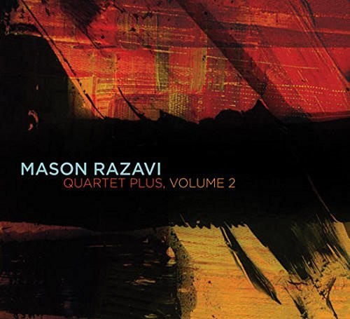 the album cover for Mason Razavi - Quartet Plus, Volume 2