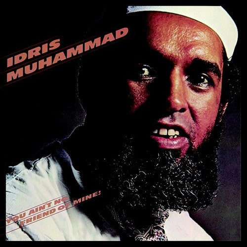 Idris Muhammad - ¡No eres mi amigo! (CD)