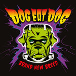 Dog Eat Dog - Brand New Breed (Vinyl)