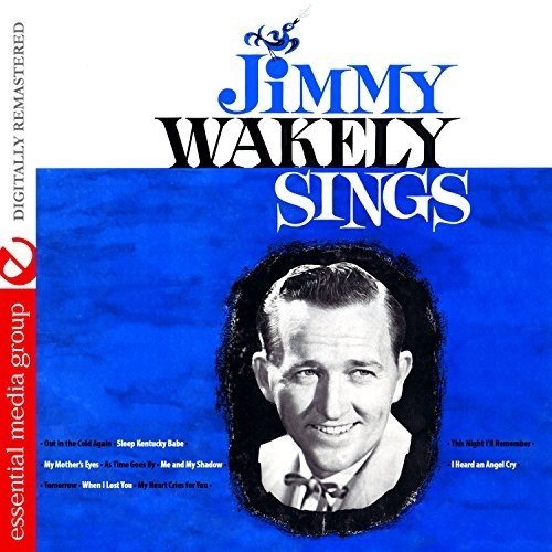 the album cover for Jimmy Wakely - Jimmy Wakely Sings