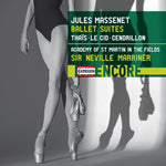 the album cover for Massenet / Marriner - Jules Massenet: Ballet Suites