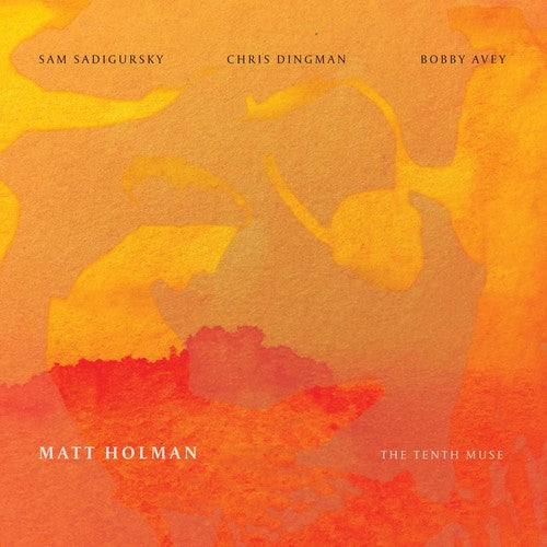 the album cover for Holman / Holman / Sadigursky / Dingman - Matt Holman: The Tenth Muse