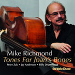 the album cover for Mike Richmond - Tones for Joan's Bones